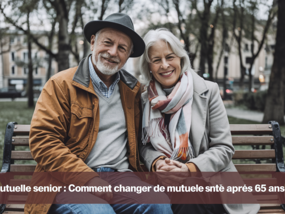 Mutuelle Senior Comment Changer de Mutuelle Santé Après 65 Ans zoomassurance.fr