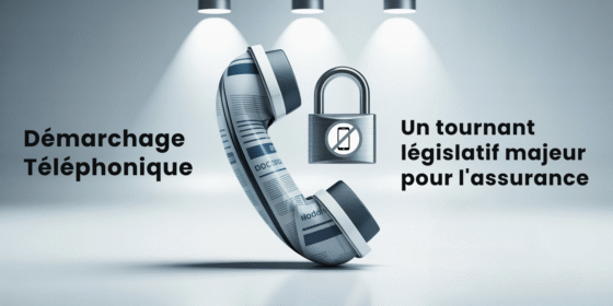 Démarchage Téléphonique un tournant législatif majeur pour l'assurance zoomassurace.fr
