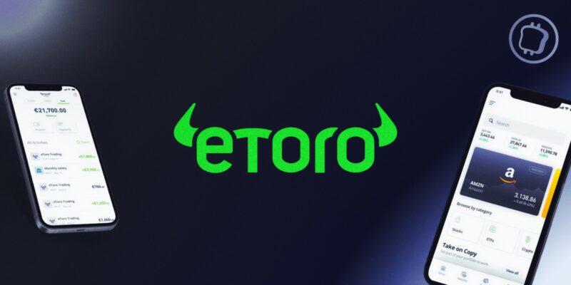 Avis eToro : on a testé le broker en 2025 – Voici ce qu’on en pense