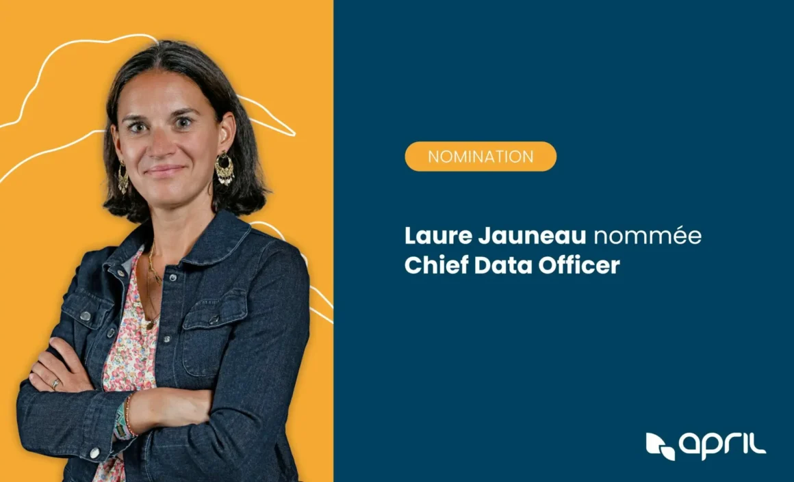 Laure Jauneau devient Chief Data Officer chez April