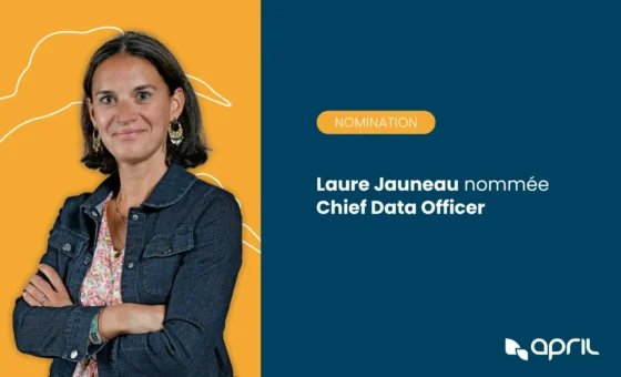 Laure Jauneau devient Chief Data Officer chez April