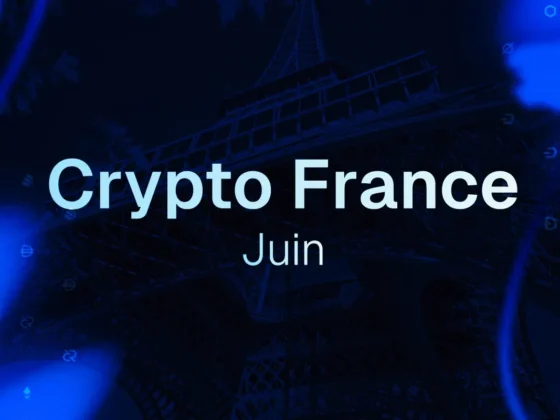 Crypto en France : le résumé complet de juin 2025 dans l’écosystème blockchain