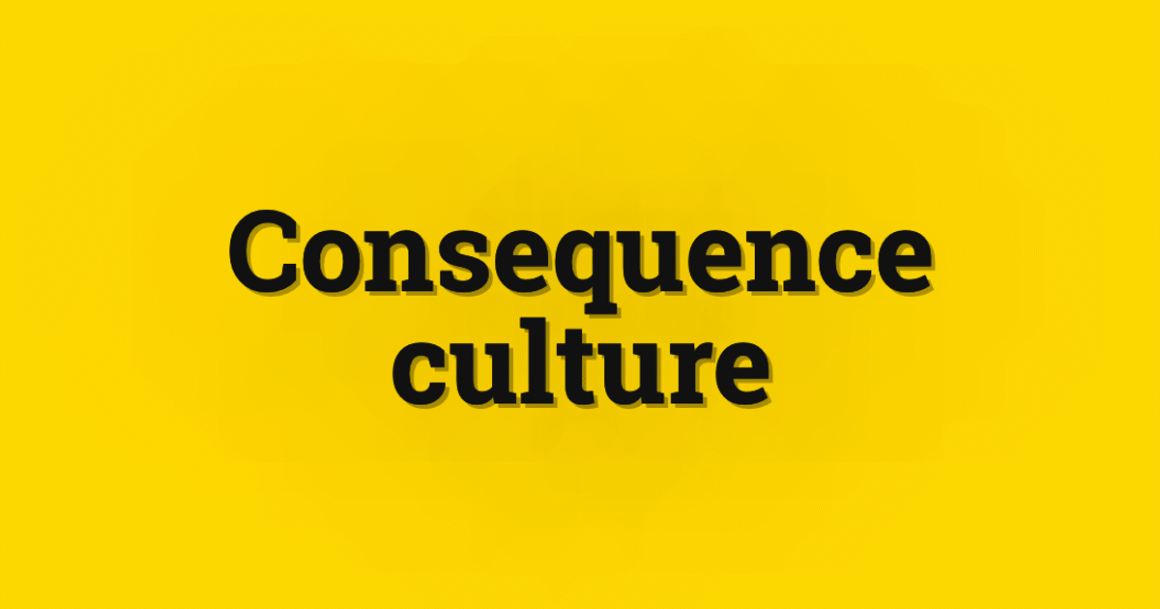 culture des conséquences