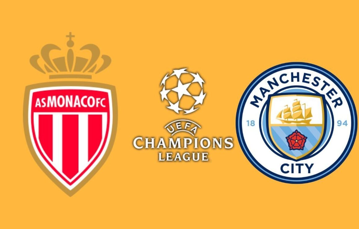 Monaco Manchester City