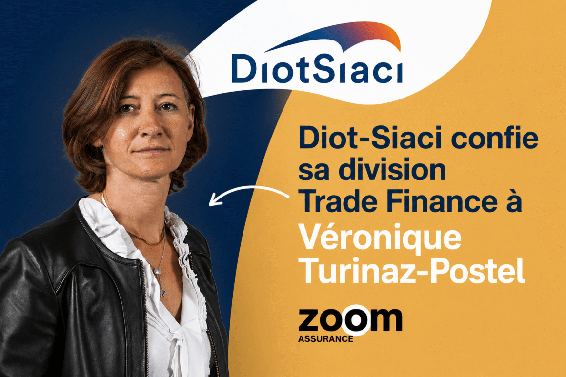 Diot-Siaci confie la gestion de sa division Trade Finance à Véronique Turinaz-Postel, une étape clé pour renforcer ses expertises. Analyse et conseils pratiques.