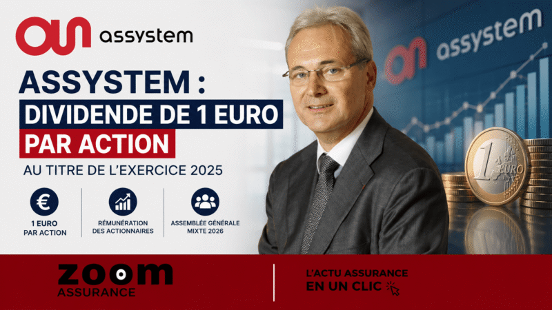 Assystem confirme un dividende de 1 € par action en 2025, avec des mandats renouvelés, impactant la rentabilité des épargnants en 2026.