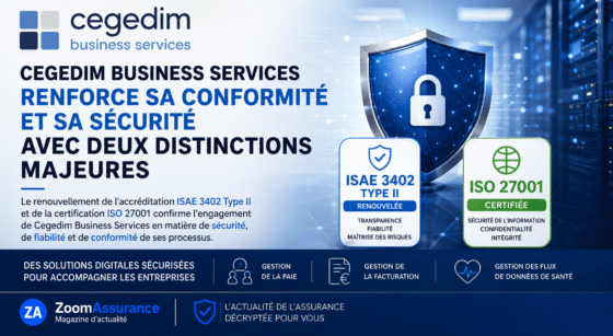 Cegedim Business Services renouvelle en 2024 ses accréditations ISAE 3402 Type II et ISO 27001, confirmant la sécurité et conformité de ses solutions digitales.