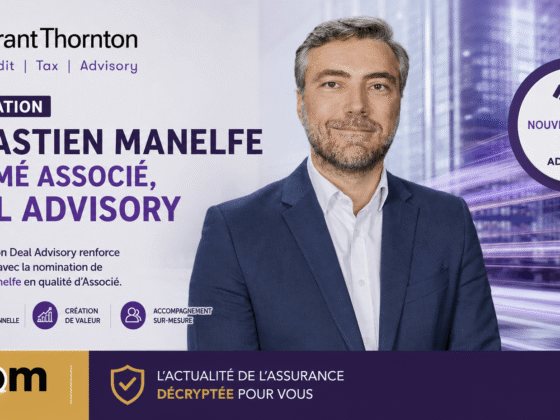 Grant Thornton Deal Advisory renforce son expertise en 2026 avec Sébastien Manelfe, fort de 150+ transactions impactant finance et assurance.