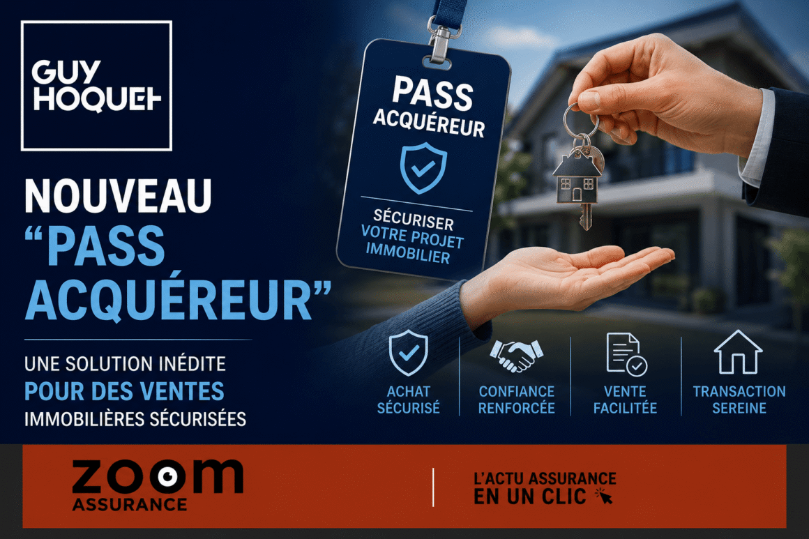 Guy Hoquet lance le Pass Acquéreur GH, une attestation financière sécurisant les offres d’achat pour accélérer et fiabiliser les transactions immobilières.