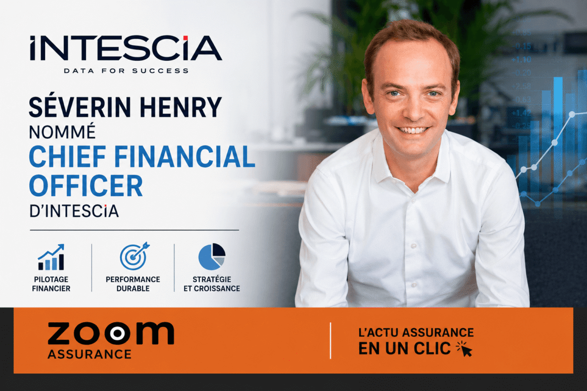 Intescia nomme Séverin Henry CFO en 2026, renforçant sa gestion financière pour mieux sécuriser les investissements et l’épargne des assurés.